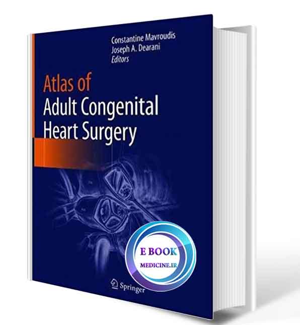 دانلود کتاب Atlas of Adult Congenital Heart surgery2020 (Original PDF)